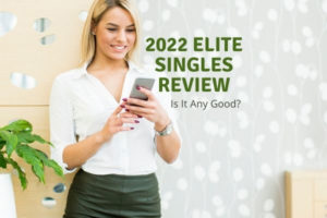Elite Singles Review 2022
