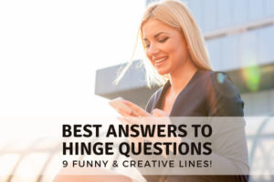 Best answers to Hinge questions