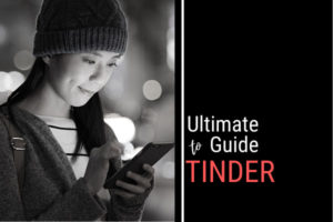 Ultimate Guide To Tinder