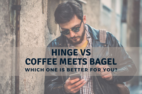 Hinge vs Coffee Meets Bagel