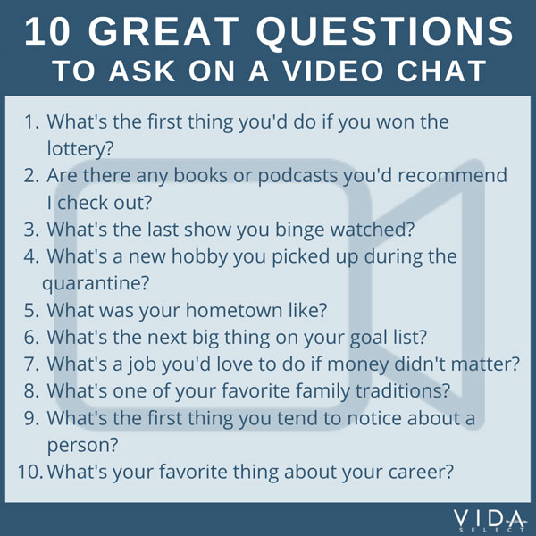 10 great questions to ask on a video chat with a match